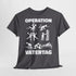 Operation Vatertag - Papa Vatertags Shirt - Lustiges Vatertag Geschenk T-Shirt