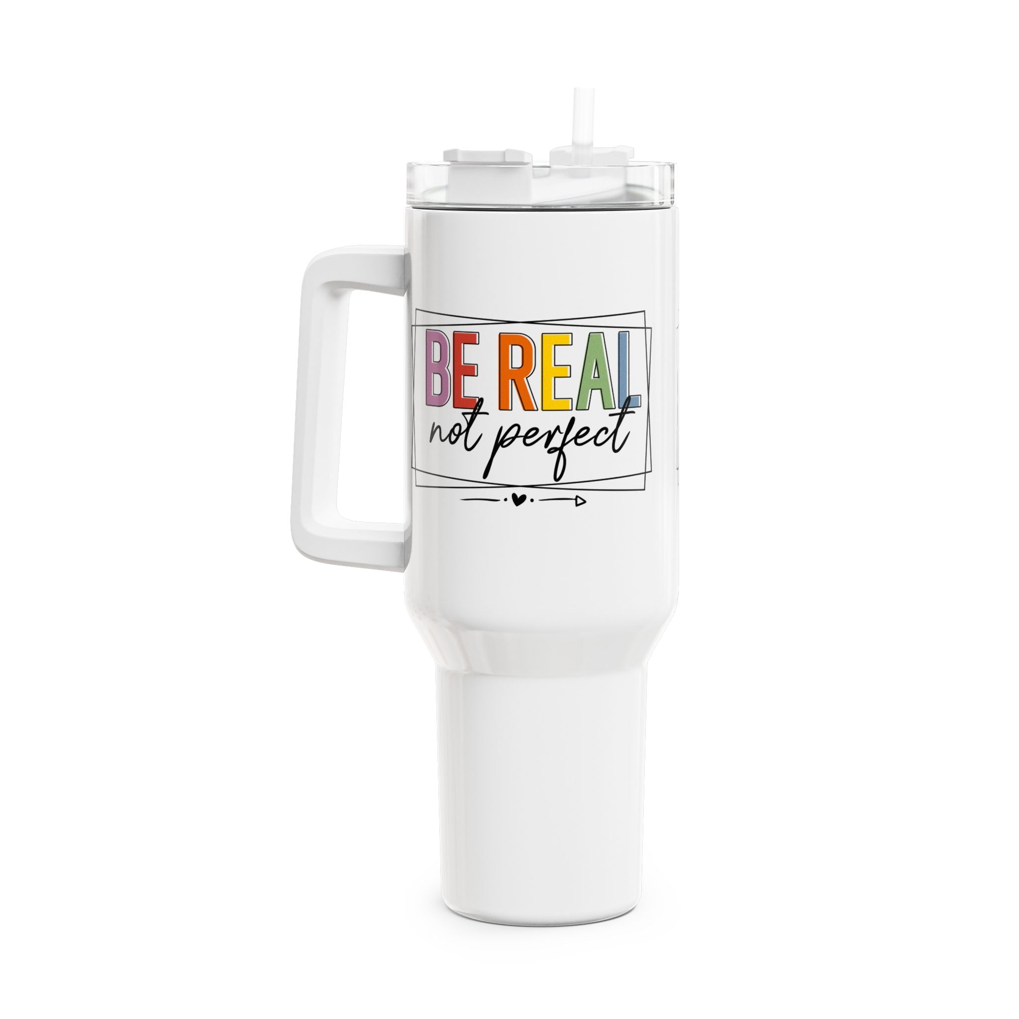 Be Real Not Perfect - Sei Authentisch Nicht Perfekt - Cooles Statement - Thermobecher 1,18 Liter