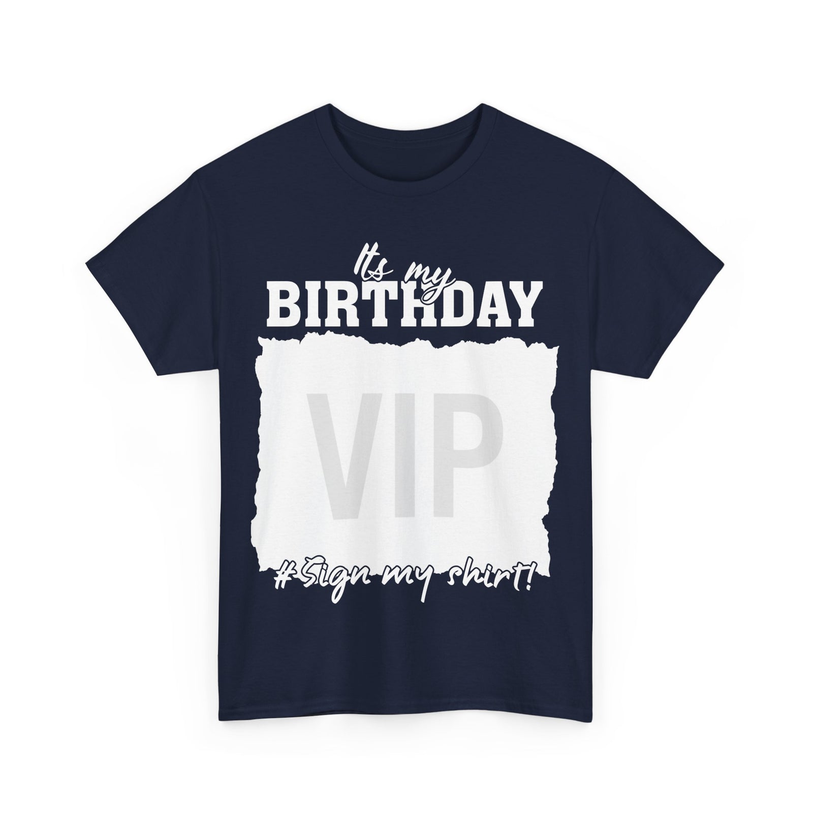 It's My Birthday Sign My Funny Gifts T-Shirt