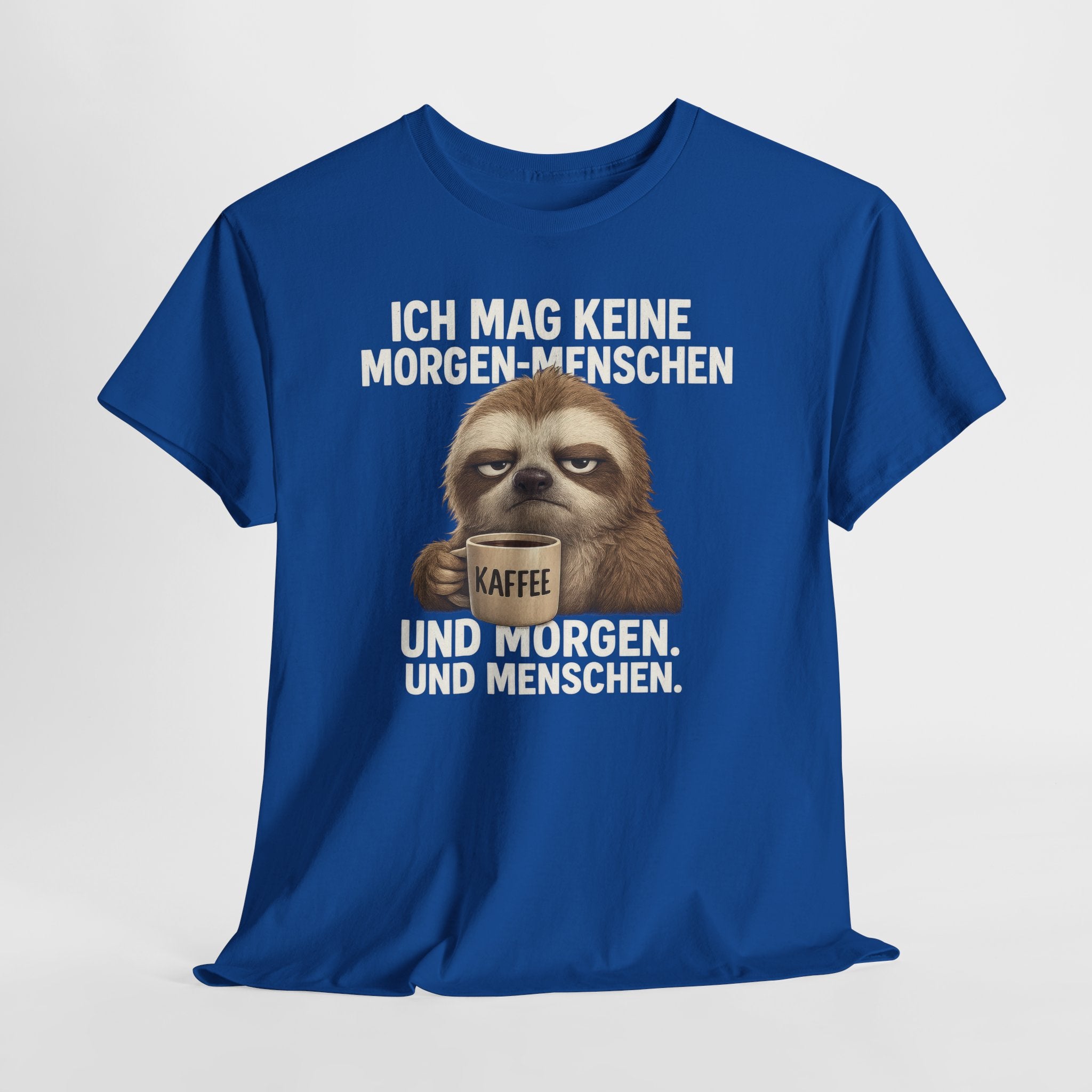 Mürrisches Faultier und Morgenhasser – Lustiges Kaffee Shirt für Morgenmuffel