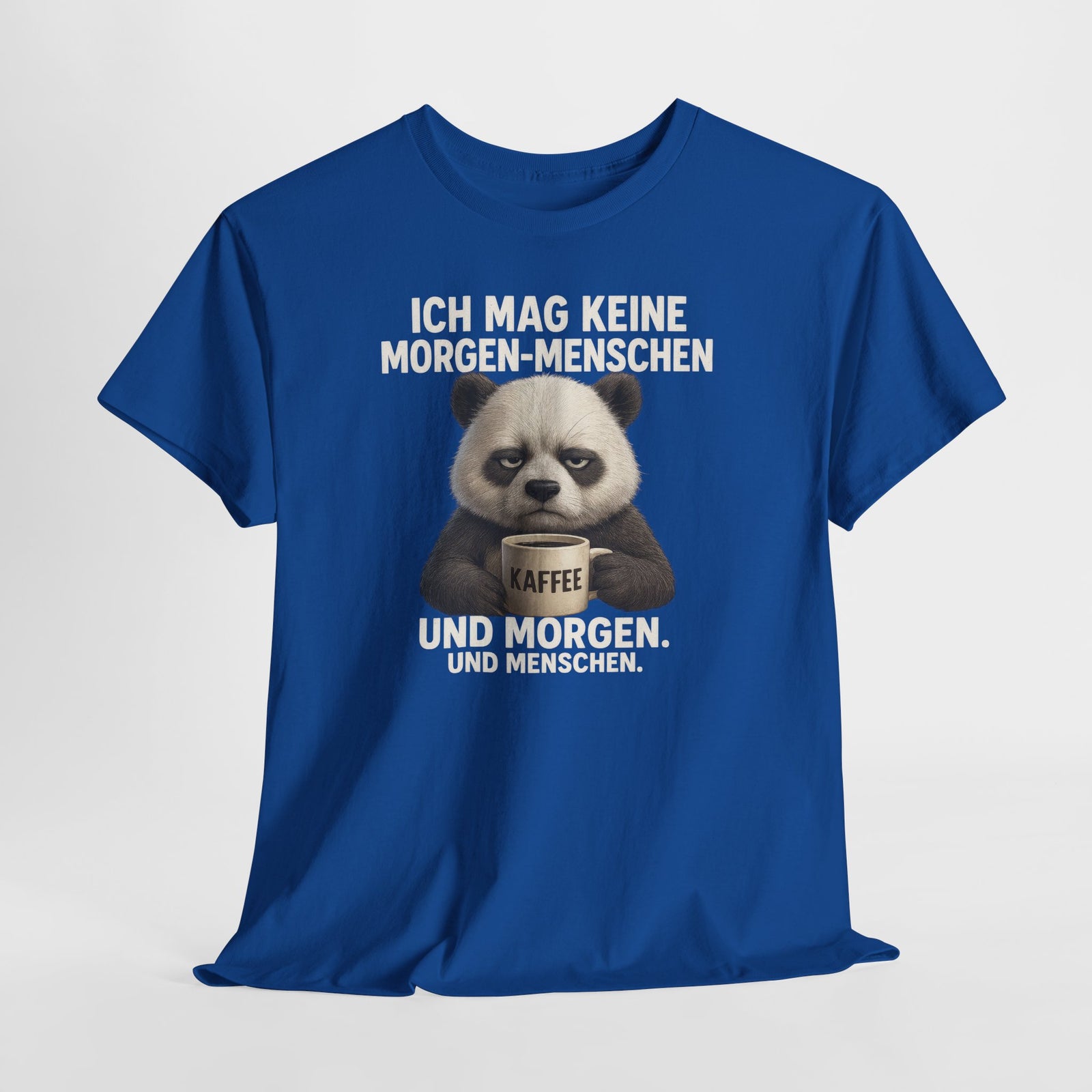 Mürrischer Panda Morgenhasser - Geschenk für Morgenmuffel - Kaffee Shirt