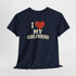 I Love My Girlfriend - Witziges Partner Shirt