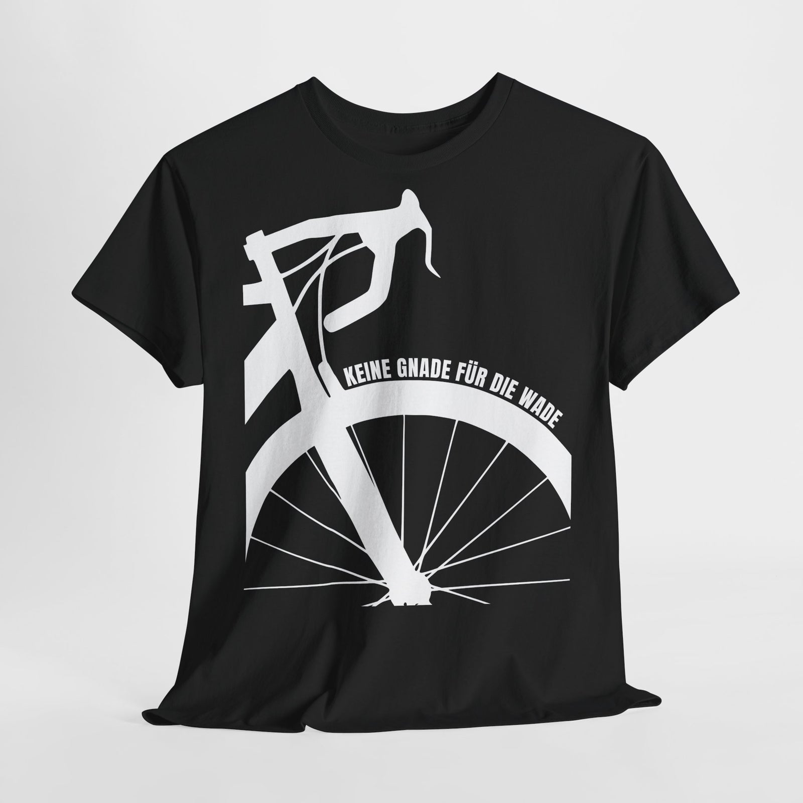 Fahrrad Keine Gnade für die Wade Rad Fahrer Damen Geschenk Herren T-Shirt