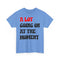 (Not) A Lot Going On At The Moment - T Swift - Lustiges Geschenk T-Shirt