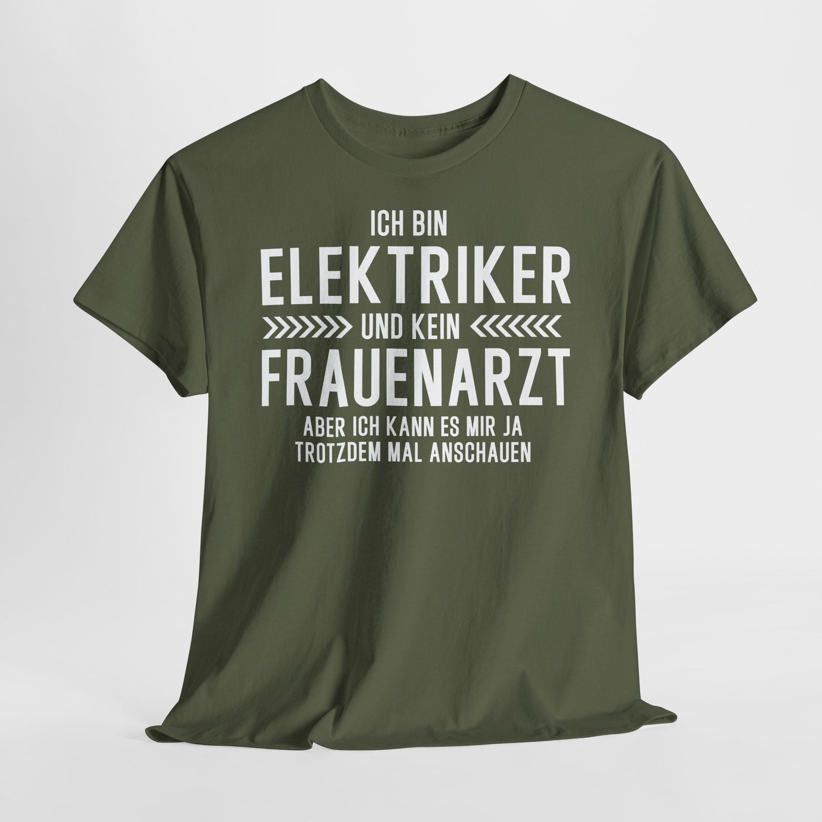 Elektriker T-Shirt Bin Elektriker und kein Frauenarzt Lustiges Witziges Shirt