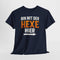 Halloween Shirt - Ich Bin Mit Der Hexe Hier - Lustiges Halloween T-Shirt