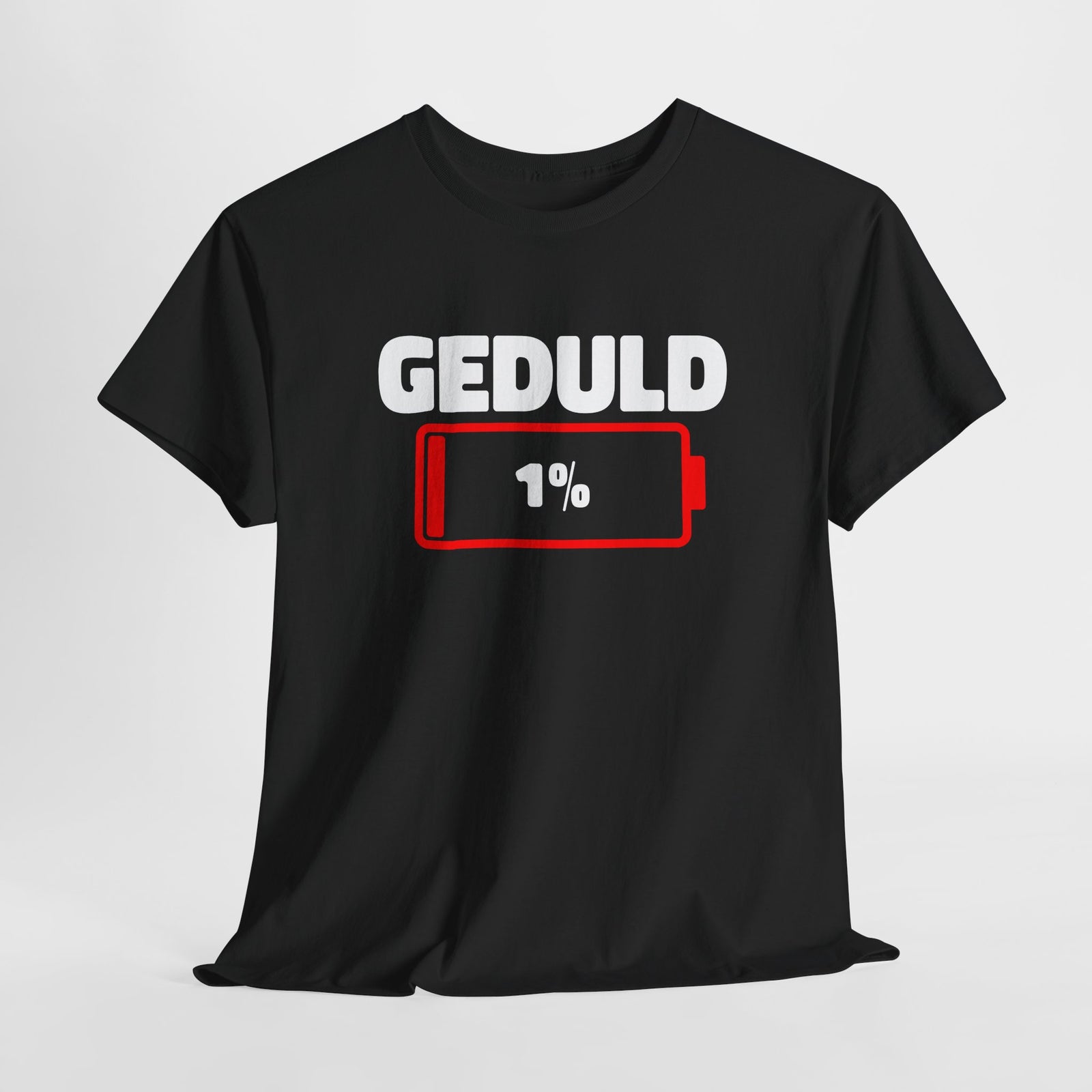 Geduld 1% Lustige Sprüche für Männer Sprüche Herren Lustig T-Shirt