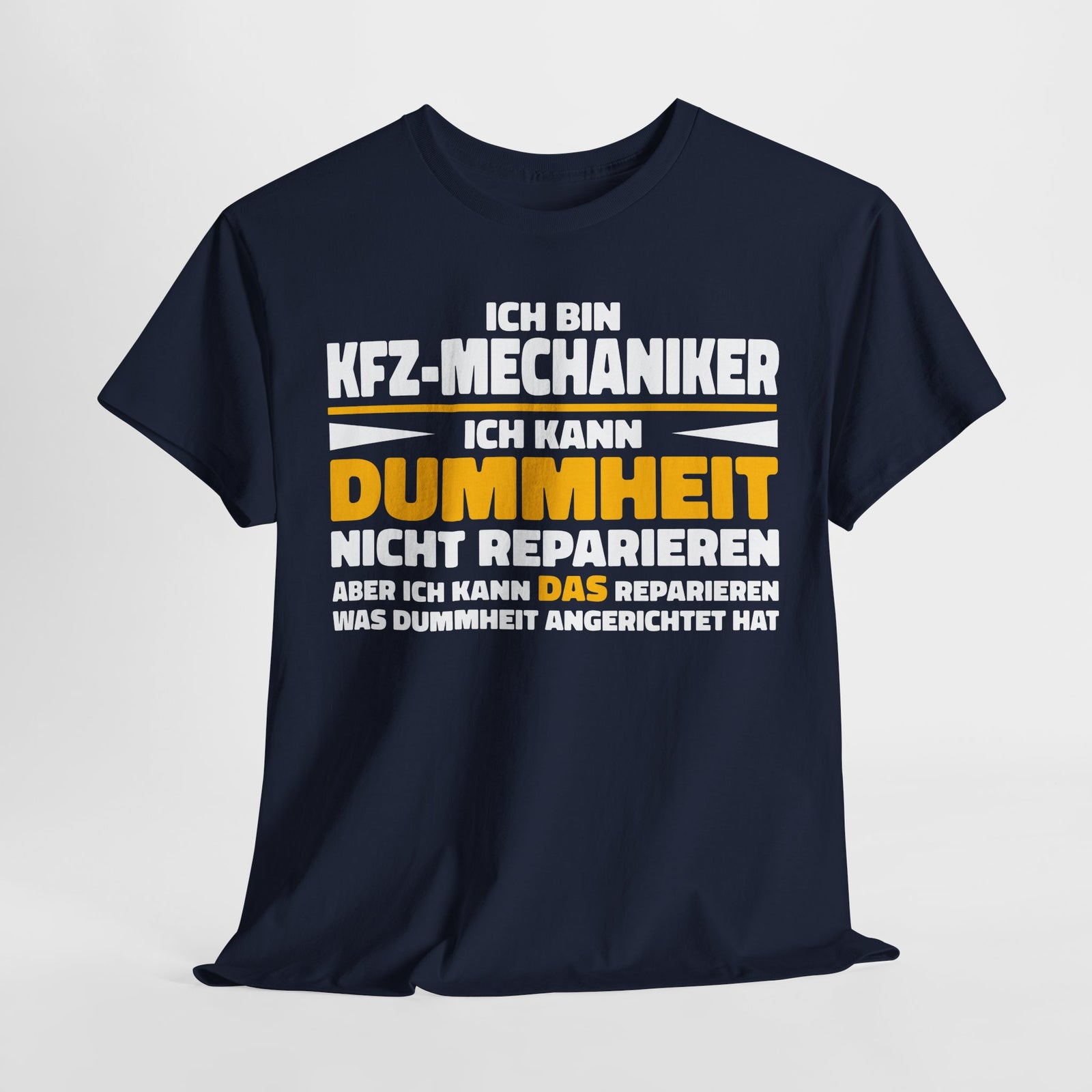 Bin Kfz Mechaniker kann Dummheit nicht reparieren Lustiges T-Shirt - Witziges Geschenk für Mechaniker - Unisex T-Shirt
