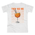 They See Me Aperollin - Aperol Fan - Funny Women's T-Shirt