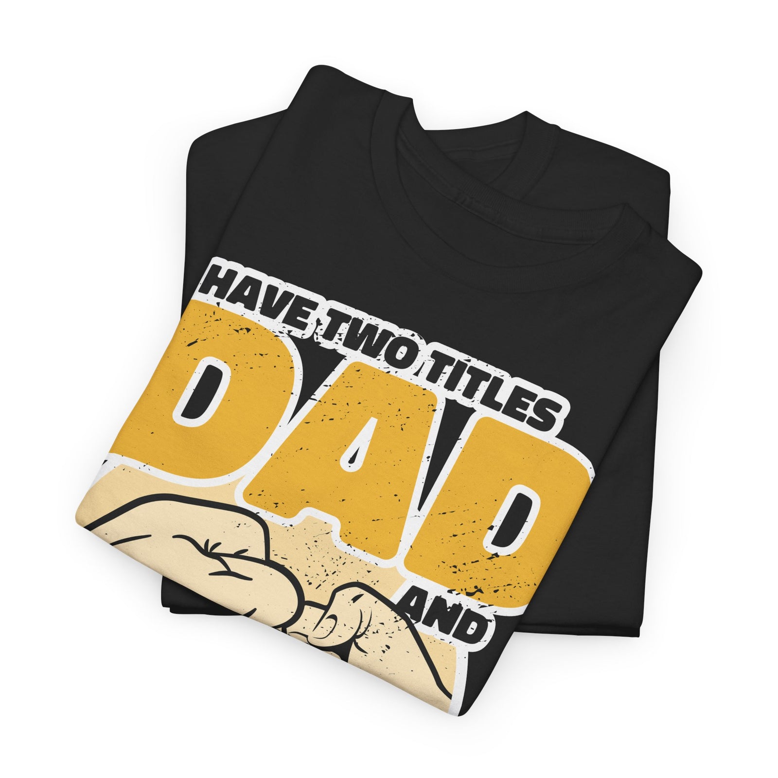 Have 2 Titles - Grandpa and Dad - Father's Day Gift - Unisex Shirt