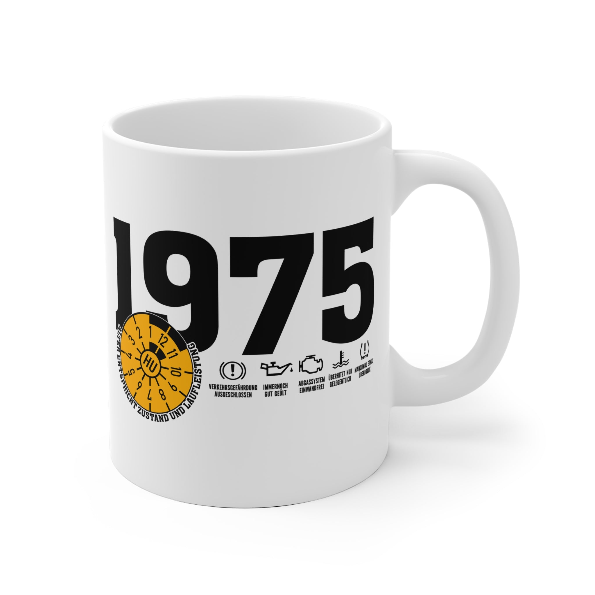 50 Geburtstag Kaffeetasse Jahrgang 1975 – TÜV Stempel - Entspricht Zustand und Laufleistung