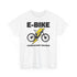 E-Bike Fahrer - E-Bike Lächeln Statt Hecheln - Lustiges T-Shirt