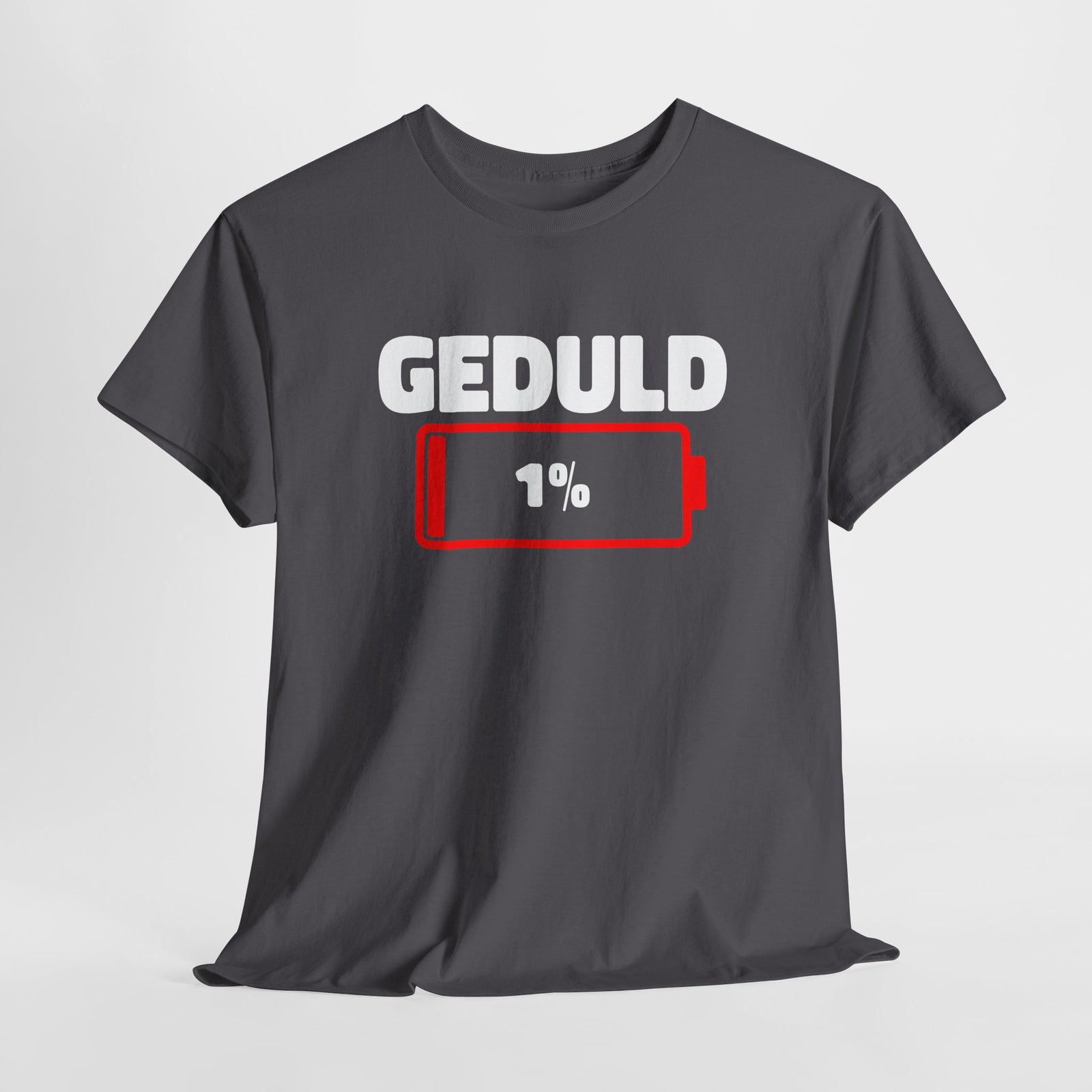 Geduld 1% Lustige Sprüche für Männer Sprüche Herren Lustig T-Shirt