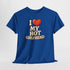 I Love My Hot Girlfriend - Witziges Partner Shirt
