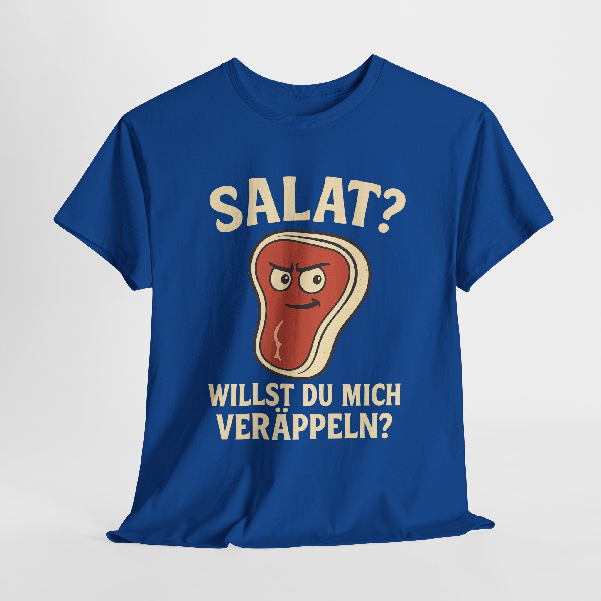 Salat? Willst du mich veräppeln?" - Lustiges Steak Shirt für Fleischfans