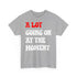 Copy of (Not) A Lot Going On At The Moment - T Swift - Lustiges Geschenk T-Shirt