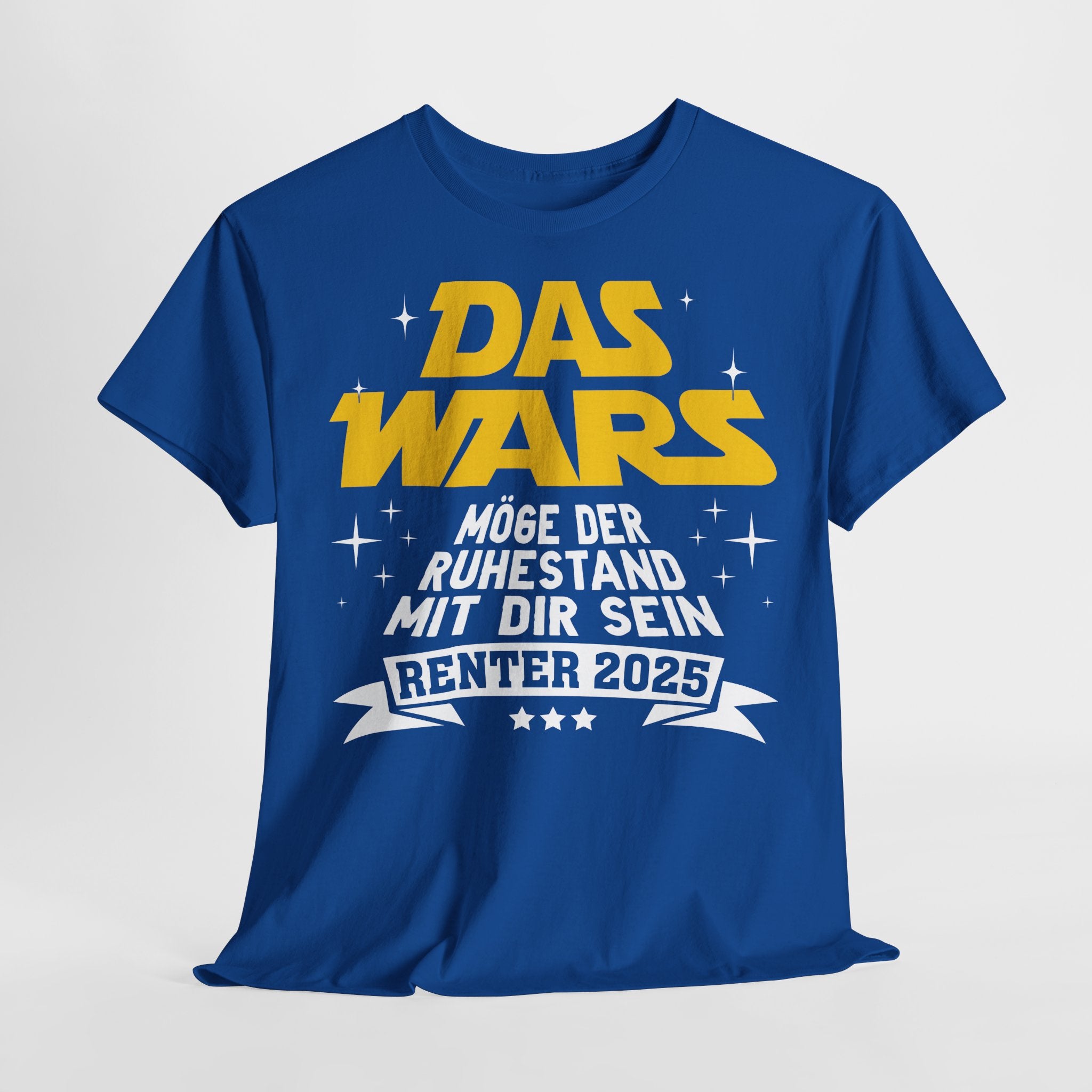 Rentner 2025 DAS WARS Ruhestand Pension Rente 2025 Geschenkidee Männer T-Shirt