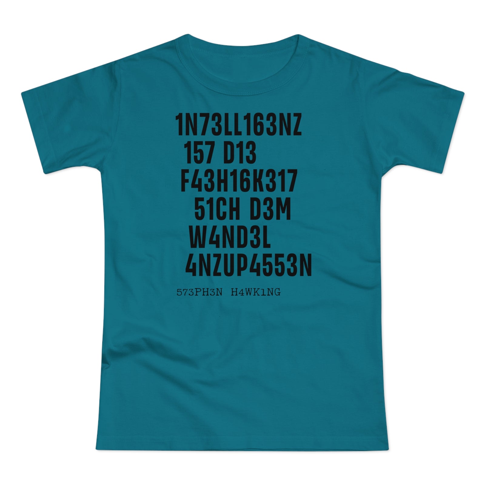 Intelligenz Hawking Zitat T-Shirt