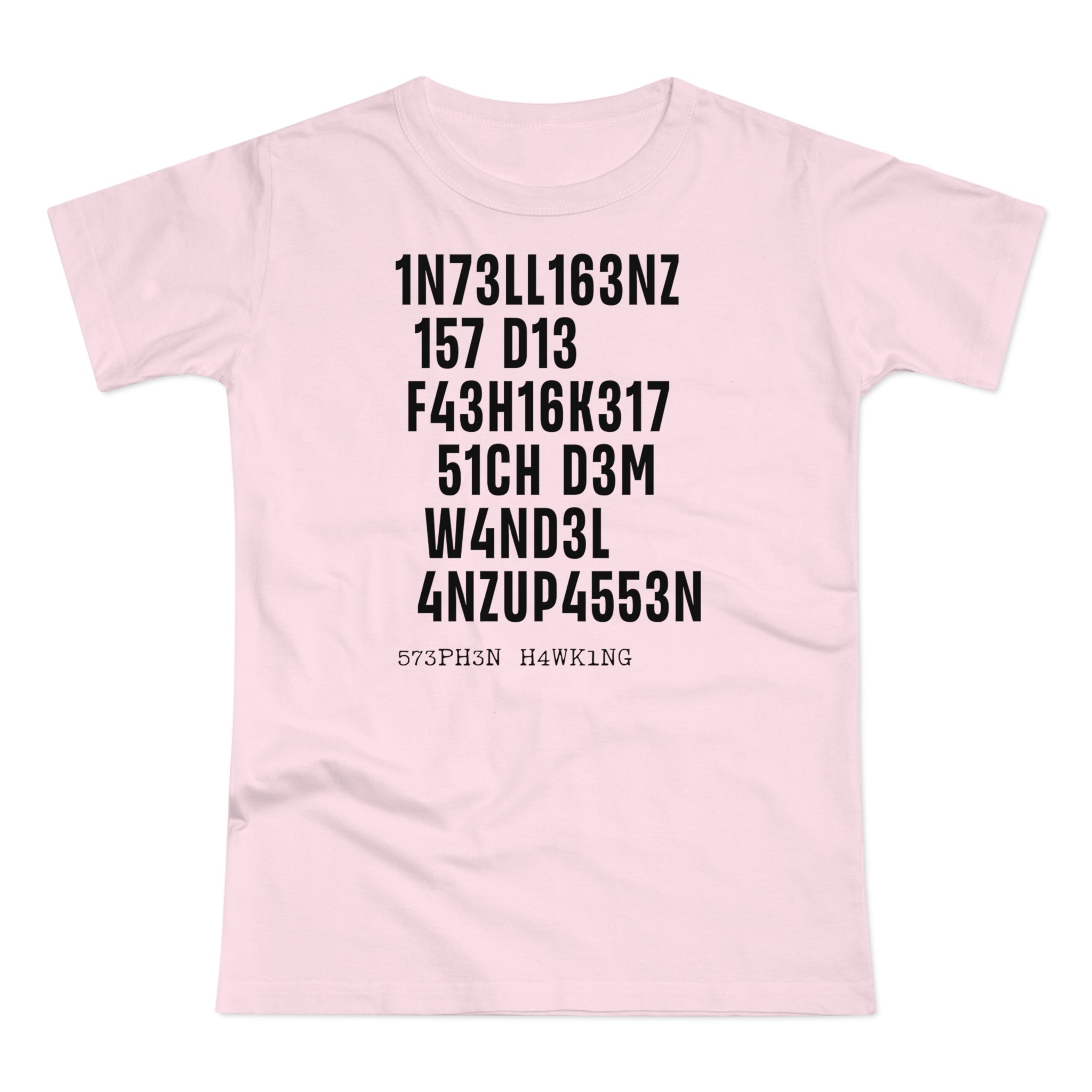 Intelligenz Hawking Zitat T-Shirt