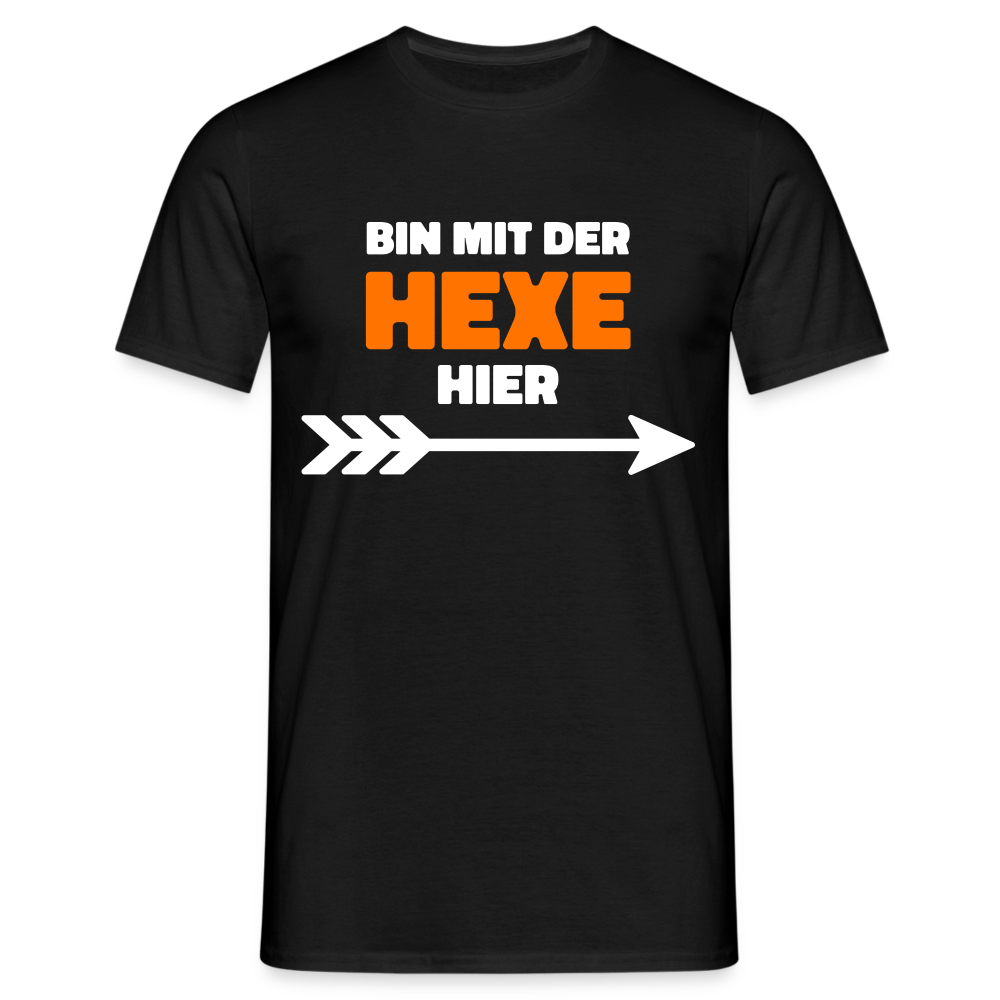 Halloween Shirt - Bin mir der Hexe hier - Lustiges T-Shirt - Schwarz