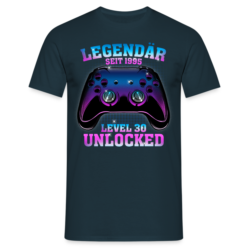 Gamer Geburtstag Legendär Seit 1995 Level 30 Unlocked Geschenk T-Shirt - Navy