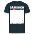 70. Geburtstag Gästebuch - WIR WAREN DABEI - Lustiges Geschenk T-Shirt - Navy