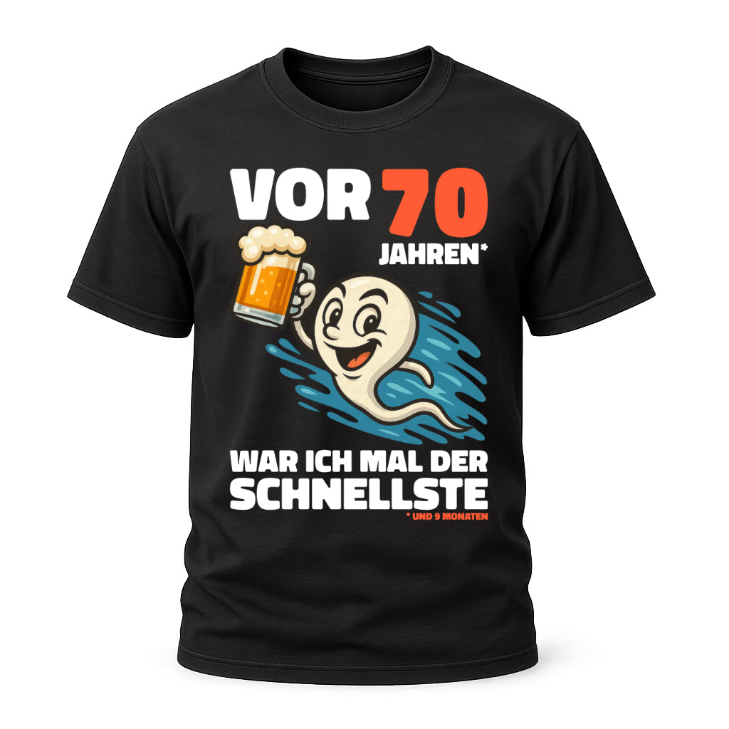 Lustiges 70. Geburtstag Shirt – „Vor 70 Jahren war ich mal der Schnellste“ Fun T-Shirt mit Bier Spermien Motiv – Herren Geburtstag Geschenk