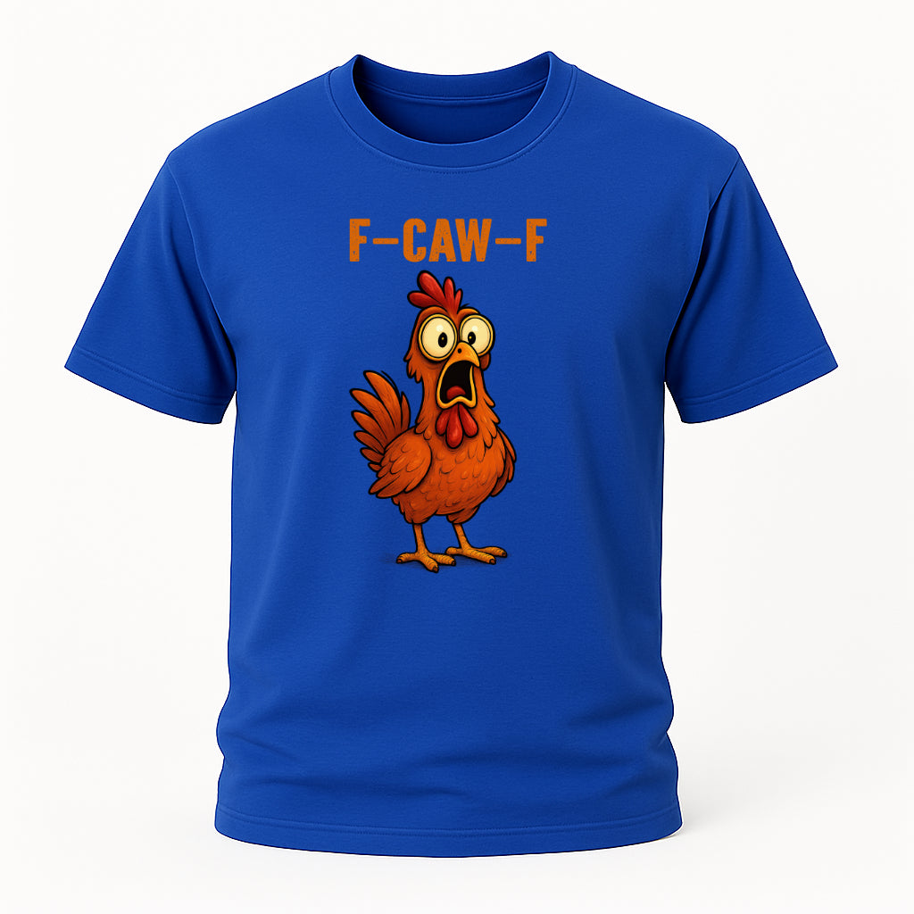 F-CAW-F Huhn Shirt – Lustiges Hähnchen T-Shirt | Fun Shirt mit Huhn