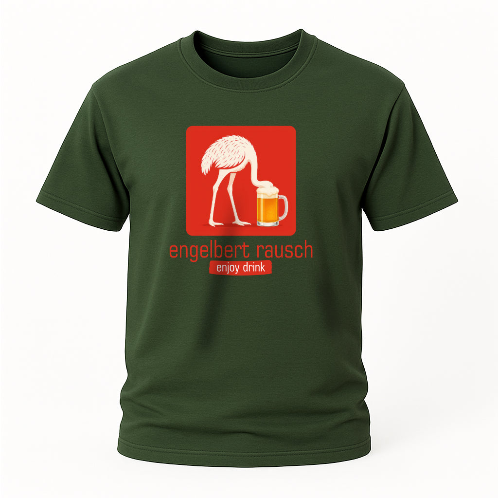 Engelbert Rausch - Lustiger Strauss - Lustiges Bier Geschenk T-Shirt