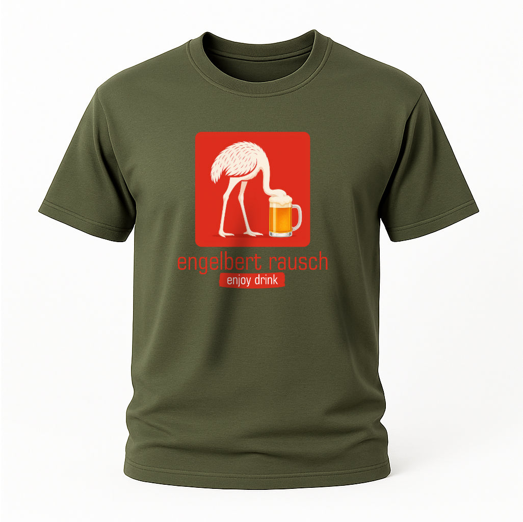 Engelbert Rausch - Lustiger Strauss - Lustiges Bier Geschenk T-Shirt