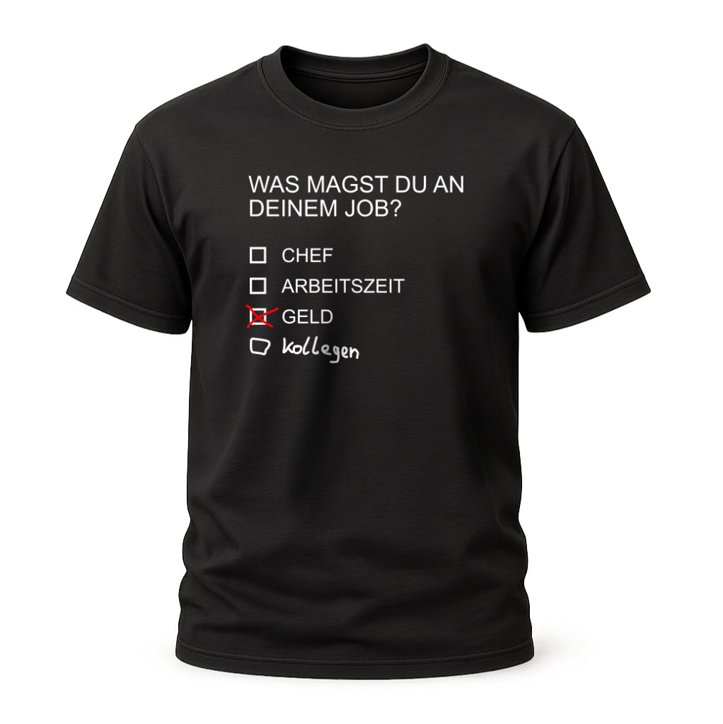Job Umfrage Lustiges T-Shirt