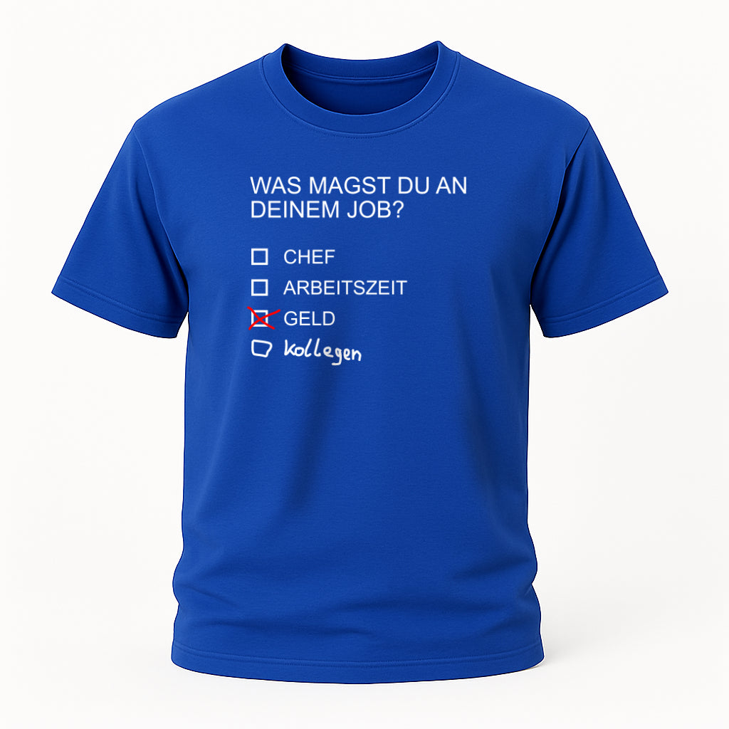 Job Umfrage Lustiges T-Shirt