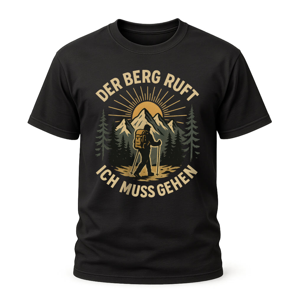 Wandern Berge Shirt - Bergmensch - Der Berg Ruft Lustiges T-Shirt