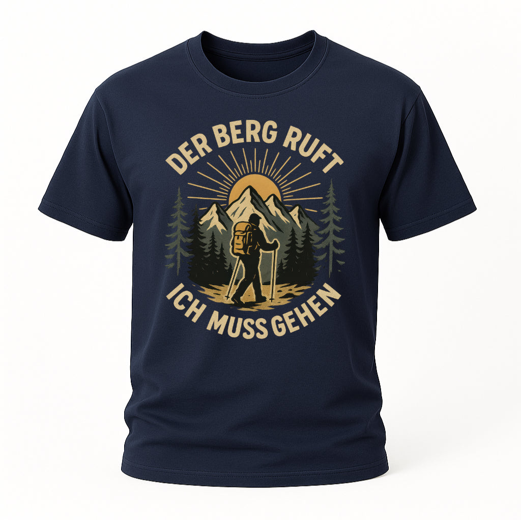 Wandern Berge Shirt - Bergmensch - Der Berg Ruft Lustiges T-Shirt