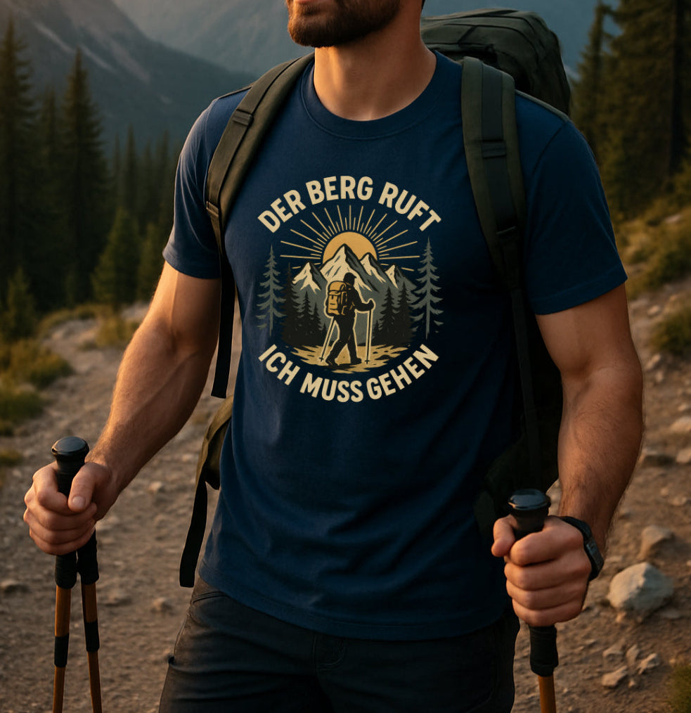 Wandern Berge Shirt - Bergmensch - Der Berg Ruft Lustiges T-Shirt