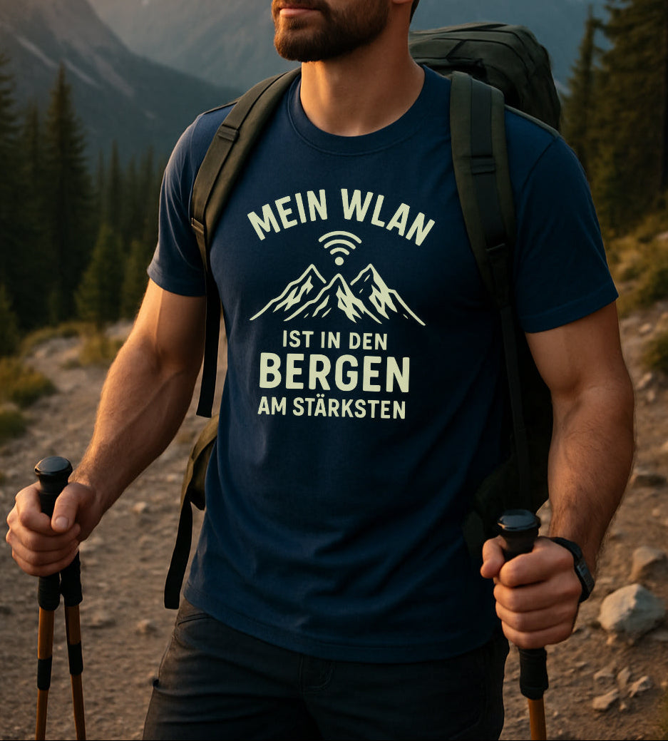 Wandern Berge Shirt - Bergmensch - WLAN In Den Bergen Am Stärksten - Lustiges T-Shirt