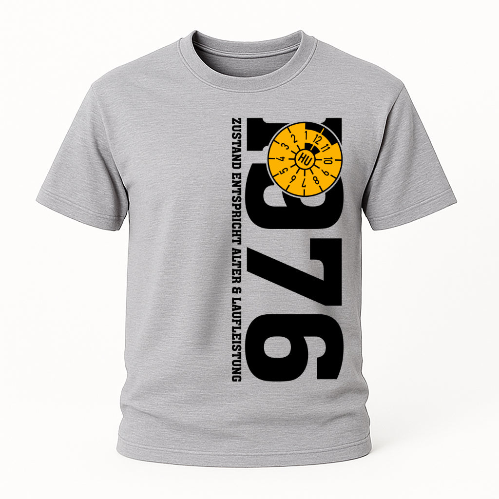 50. Geburtstag 1976 Zustand entspricht Alter und Laufleistung TÜV Lustiges Mechaniker Geschenk T-Shirt