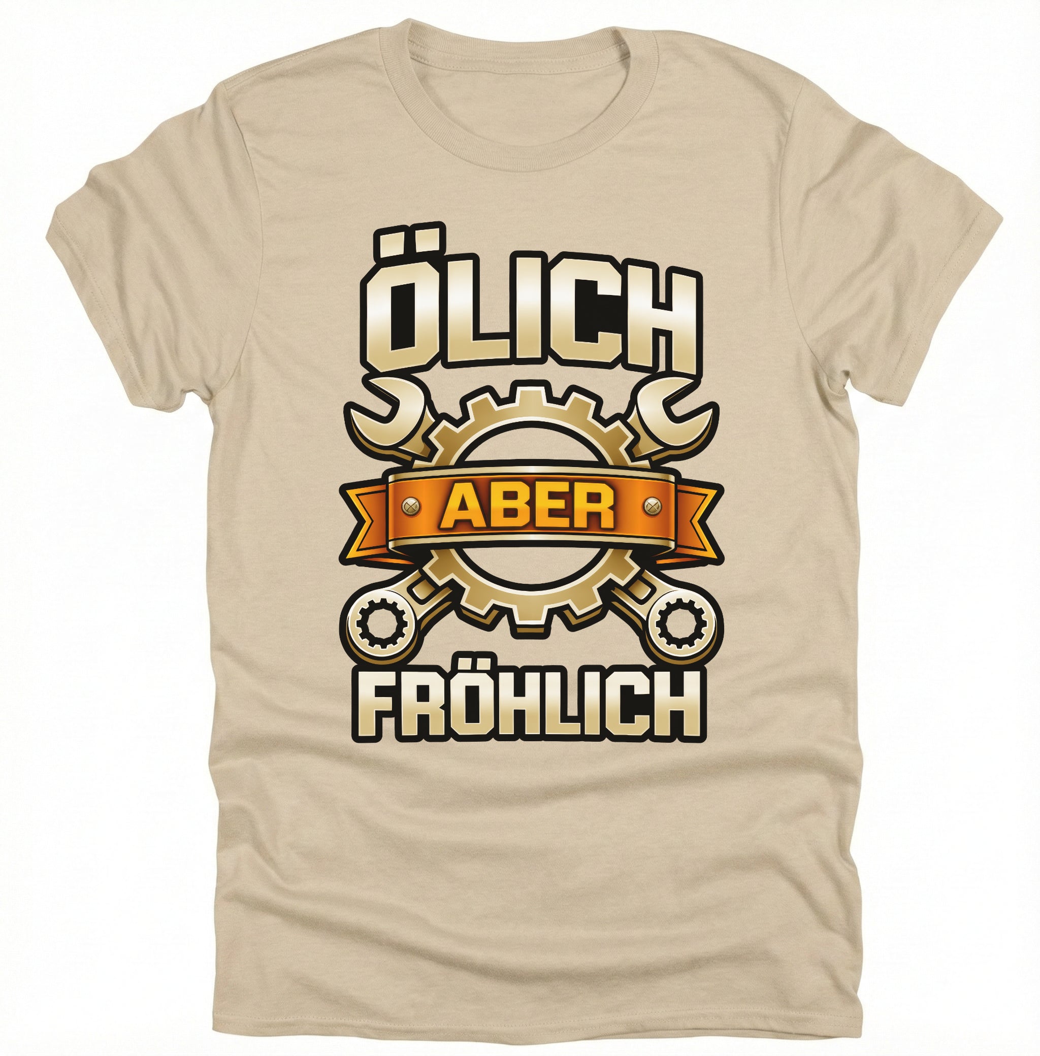 Mechaniker Ölich Aber Fröhlich - Schrauber Schlosser Mechatroniker - Lustiges T-Shirt Geschenk