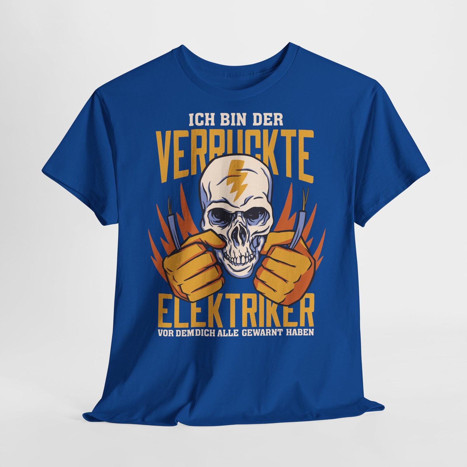 Elektriker T-Shirt - Bin Der Verrückte Elektriker - Elektriker Totenkopf - Lustiges Witziges Shirt