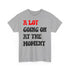 (Not) A Lot Going On At The Moment - T Swift - Lustiges Geschenk T-Shirt