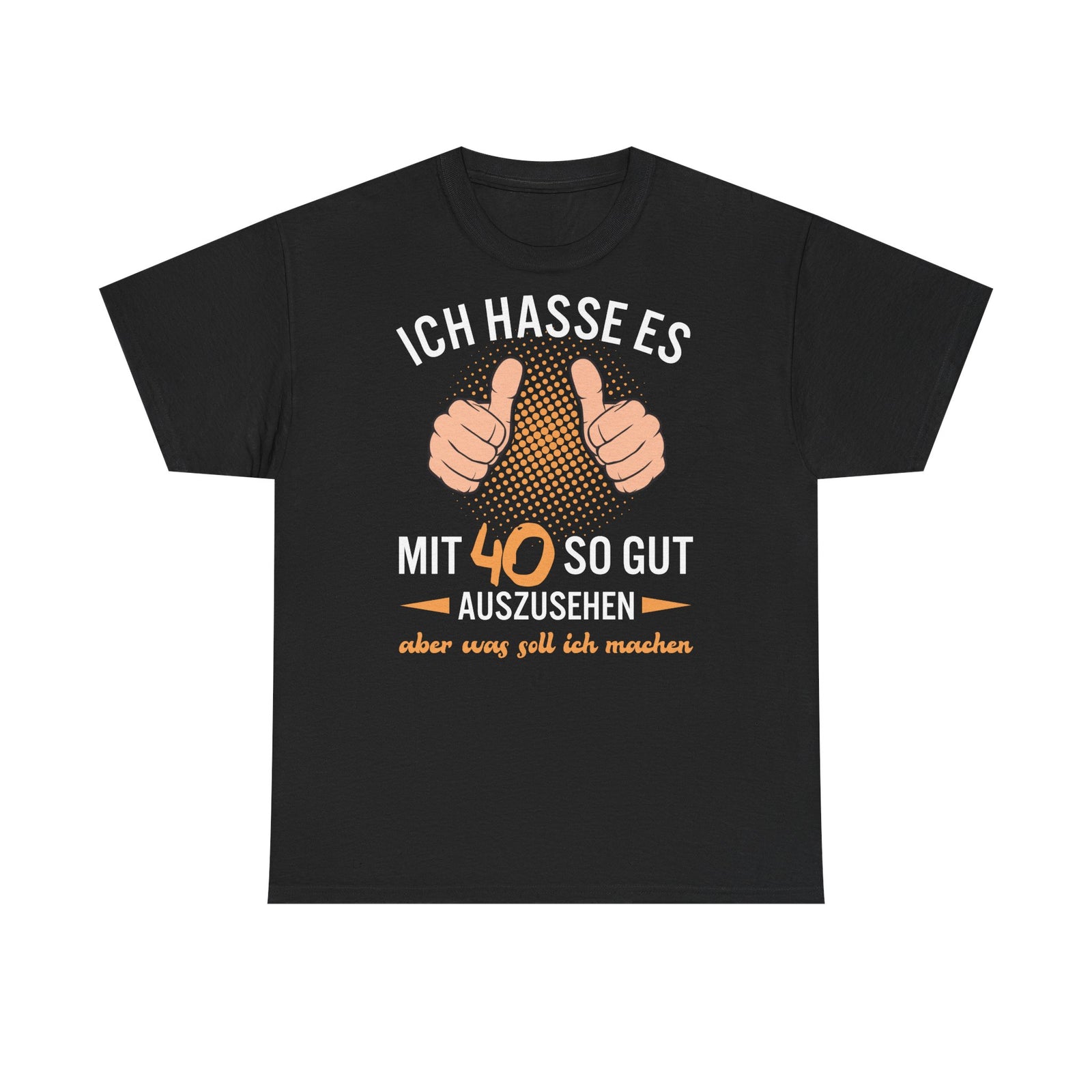 40. Geburtstag Geschenk Ich hasse es mit 40 so gut auszusehen T-Shirt