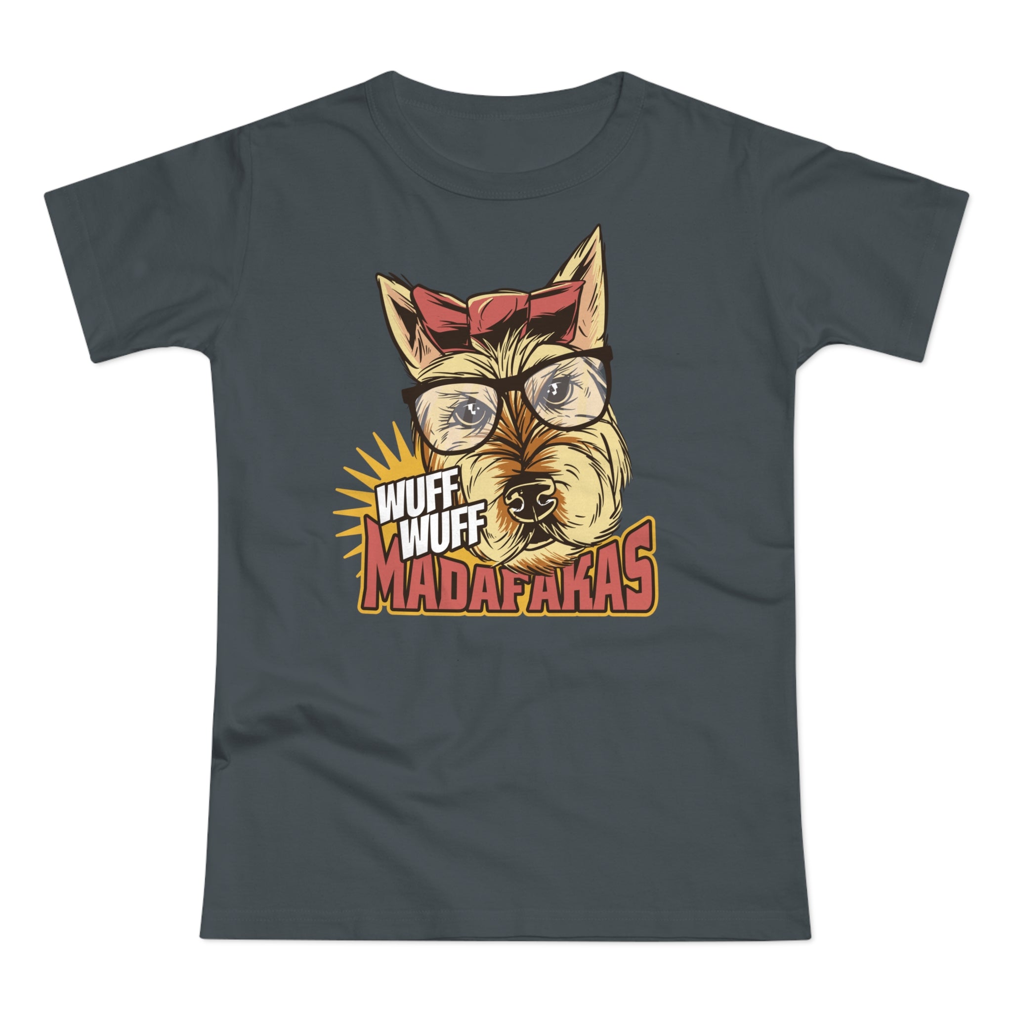 Dog Shirt Wuff Wuff Madafakas Funny Dog Ladies T-Shirt