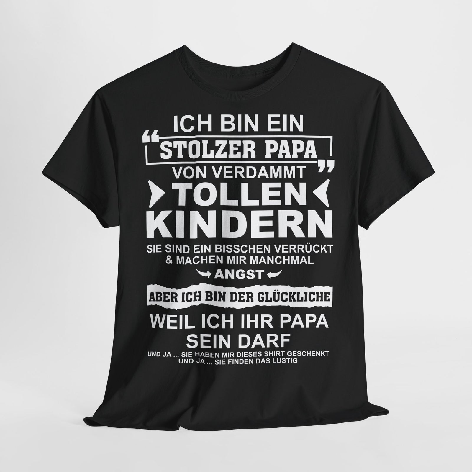 Stolzer Papa von verrückten Kindern – Lustiges Vatertags-Shirt