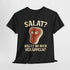 Salat? Willst du mich veräppeln?" - Lustiges Steak Shirt für Fleischfans