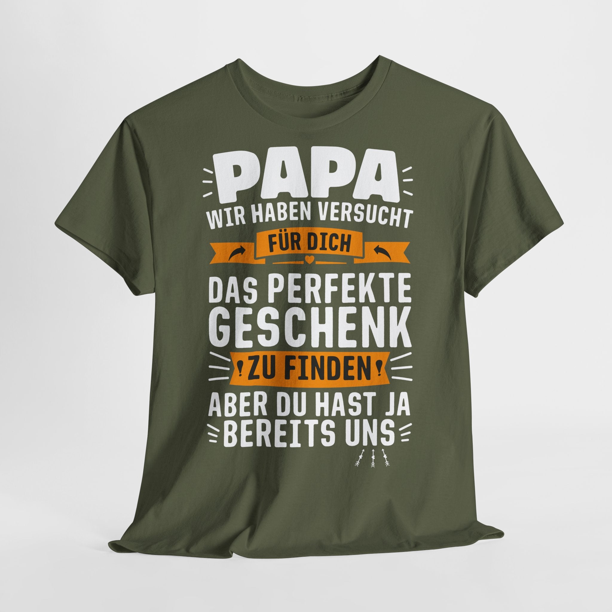 Vatertag Papa Shirt - Geschenk Du Hast Ja Bereits Uns - Lustiges Geschenk Shirt