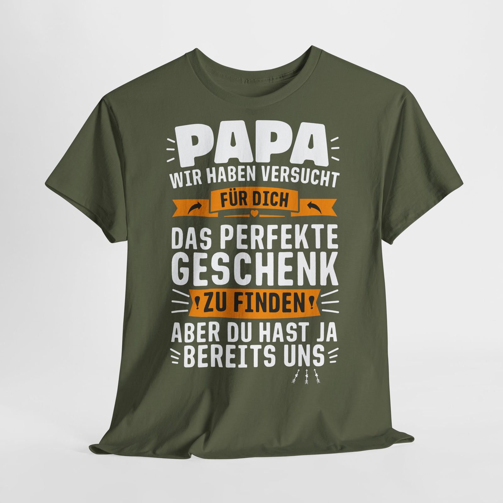 Vatertag Papa Shirt - Geschenk Du Hast Ja Bereits Uns - Lustiges Geschenk Shirt