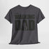 Vatertag Shirt - The Walking Dad - Lustiges Geschenk T-Shirt für Papas