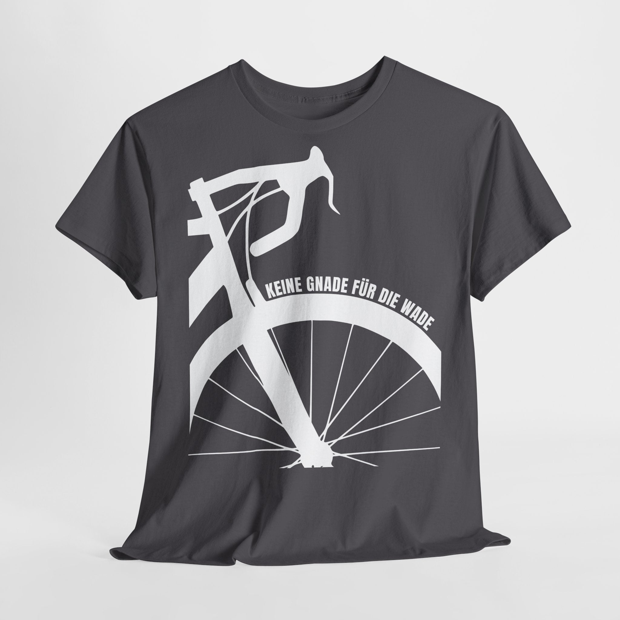 Fahrrad Keine Gnade für die Wade Rad Fahrer Damen Geschenk Herren T-Shirt