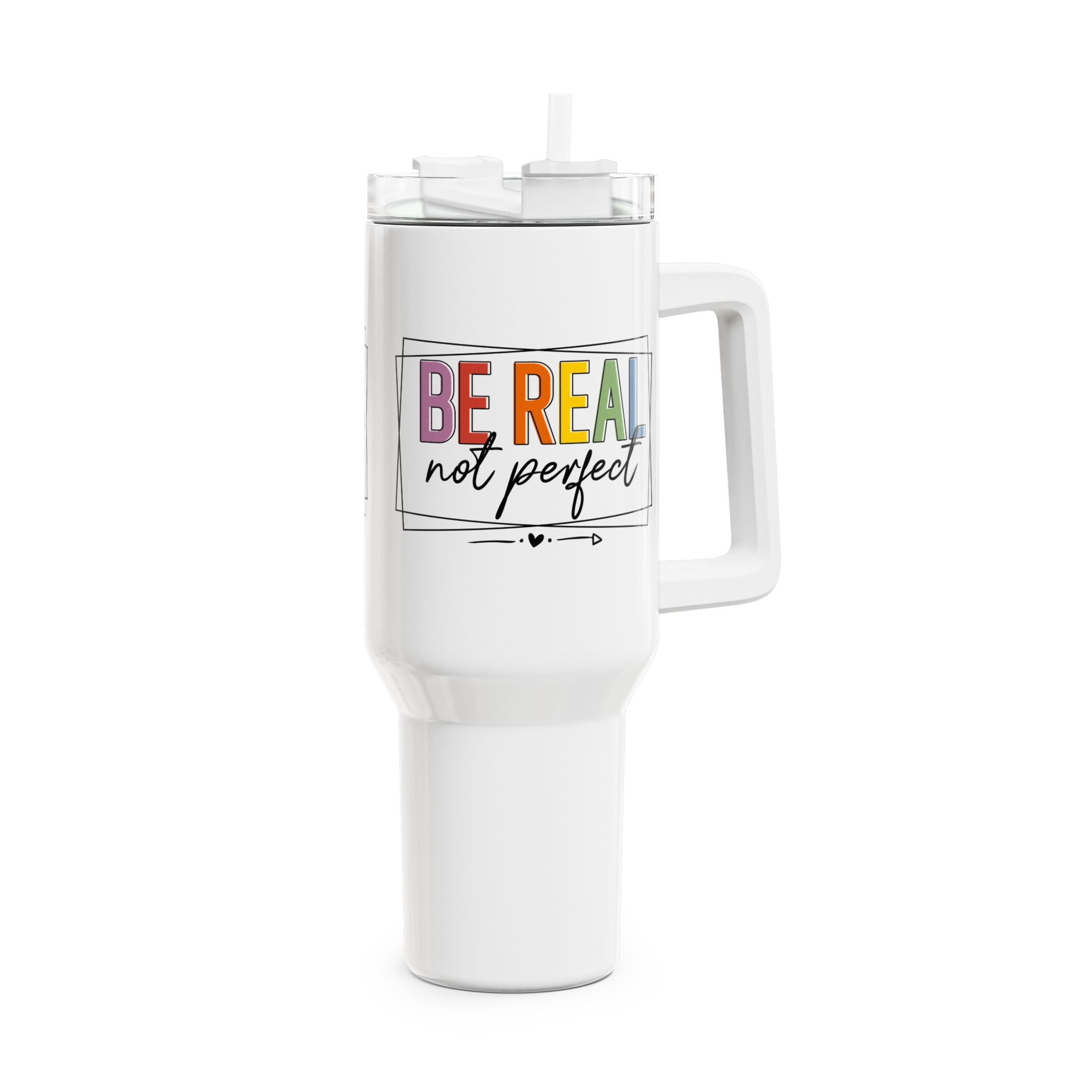 Be Real Not Perfect - Sei Authentisch Nicht Perfekt - Cooles Statement - Thermobecher 1,18 Liter