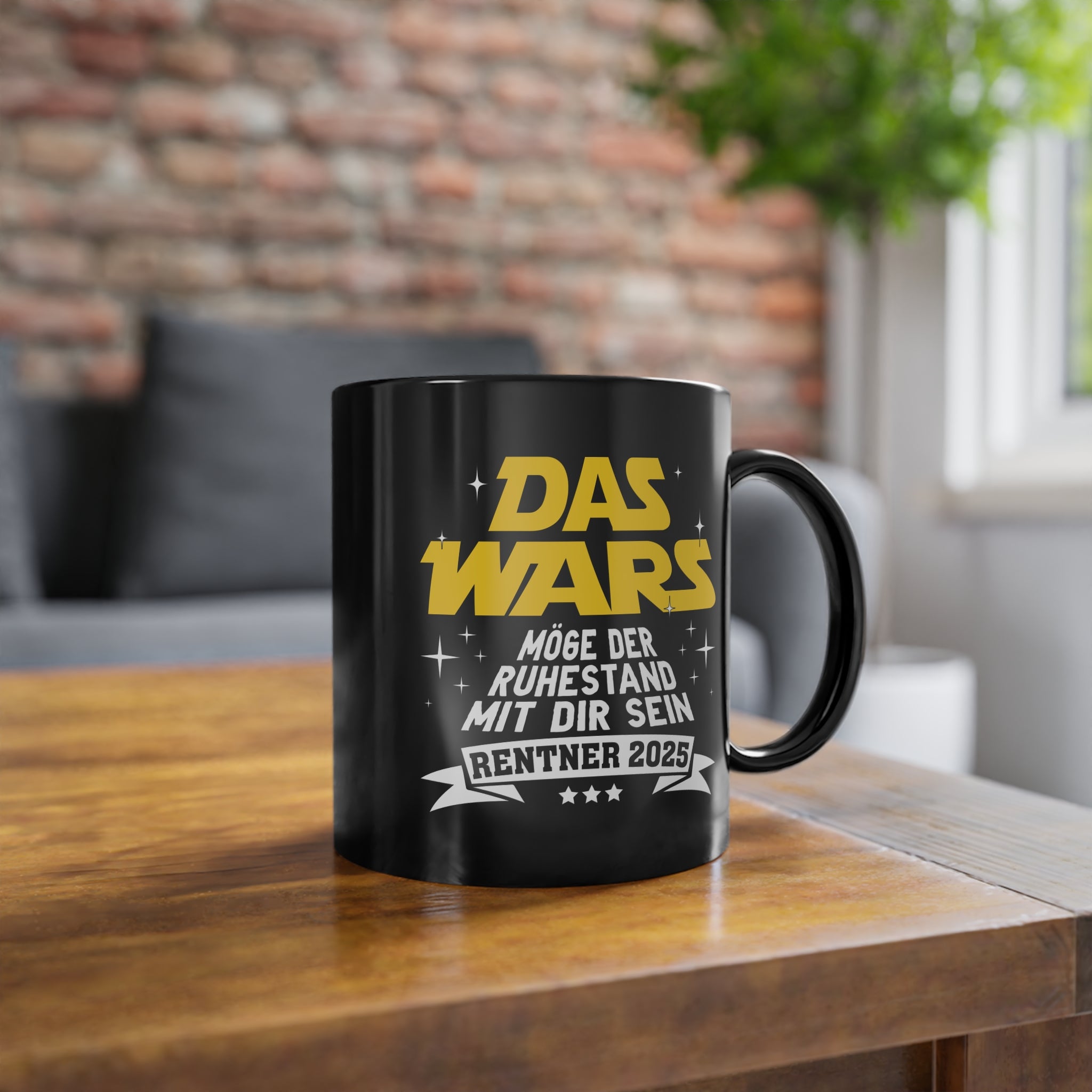 Rente 2025 - DAS WARS - Möge Der Ruhestand Mit Dir Sein - Witzige Kaffee Tasse
